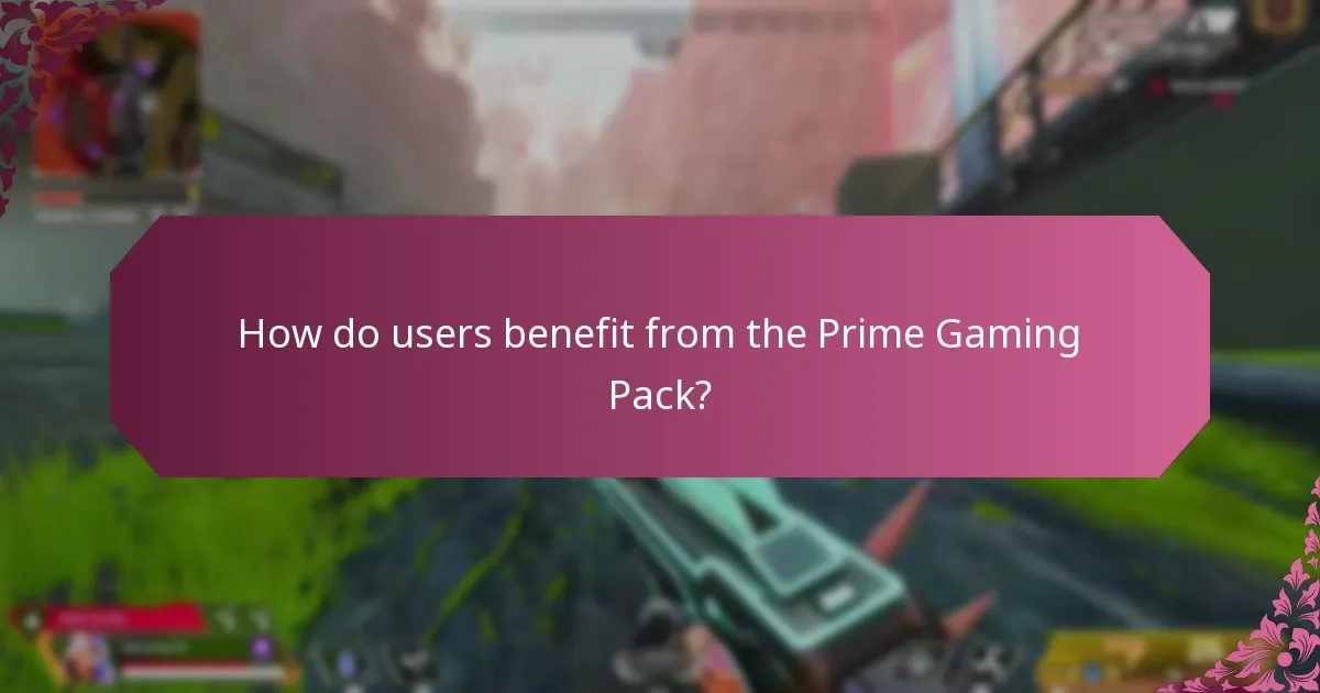 How do users benefit from the Prime Gaming Pack?
