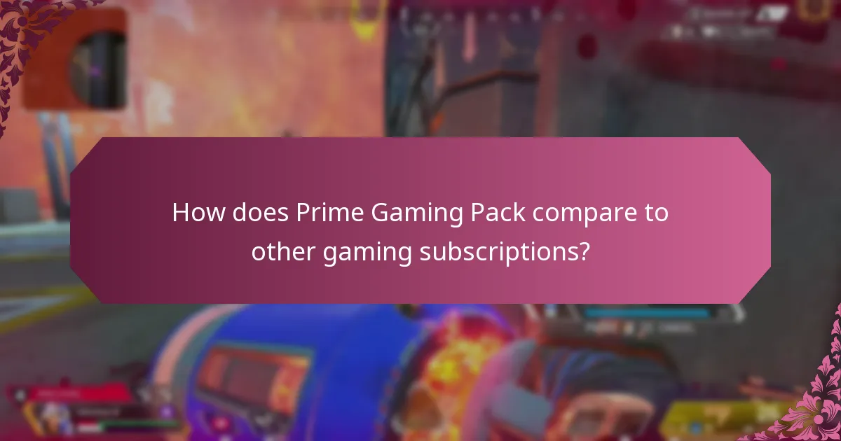 How does Prime Gaming Pack compare to other gaming subscriptions?