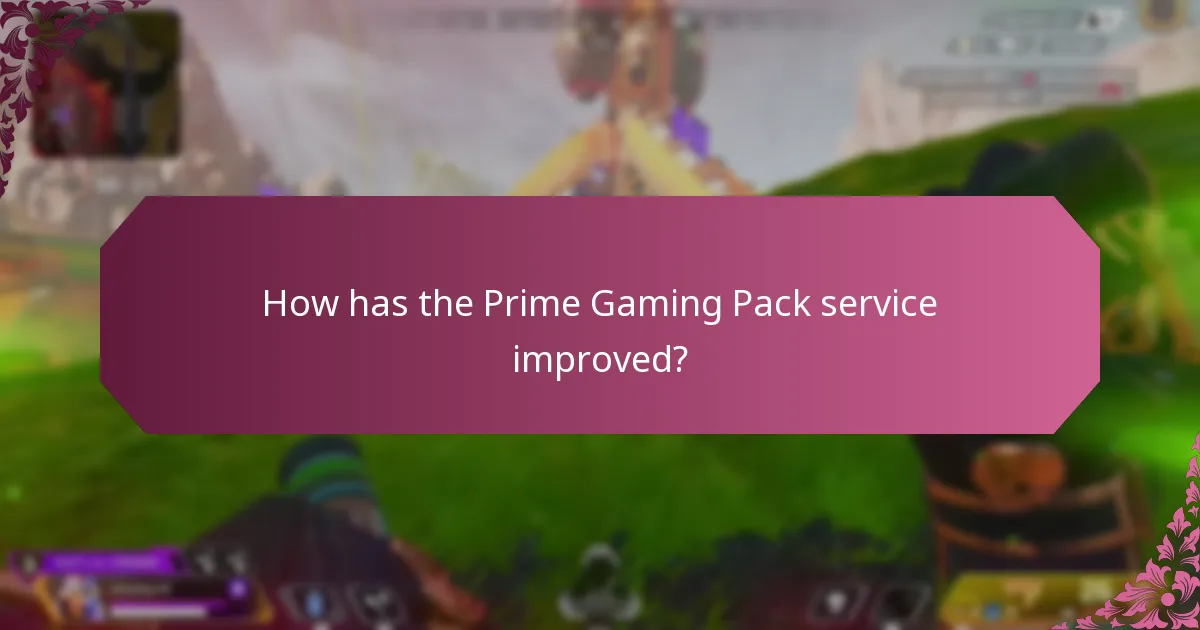 How has the Prime Gaming Pack service improved?