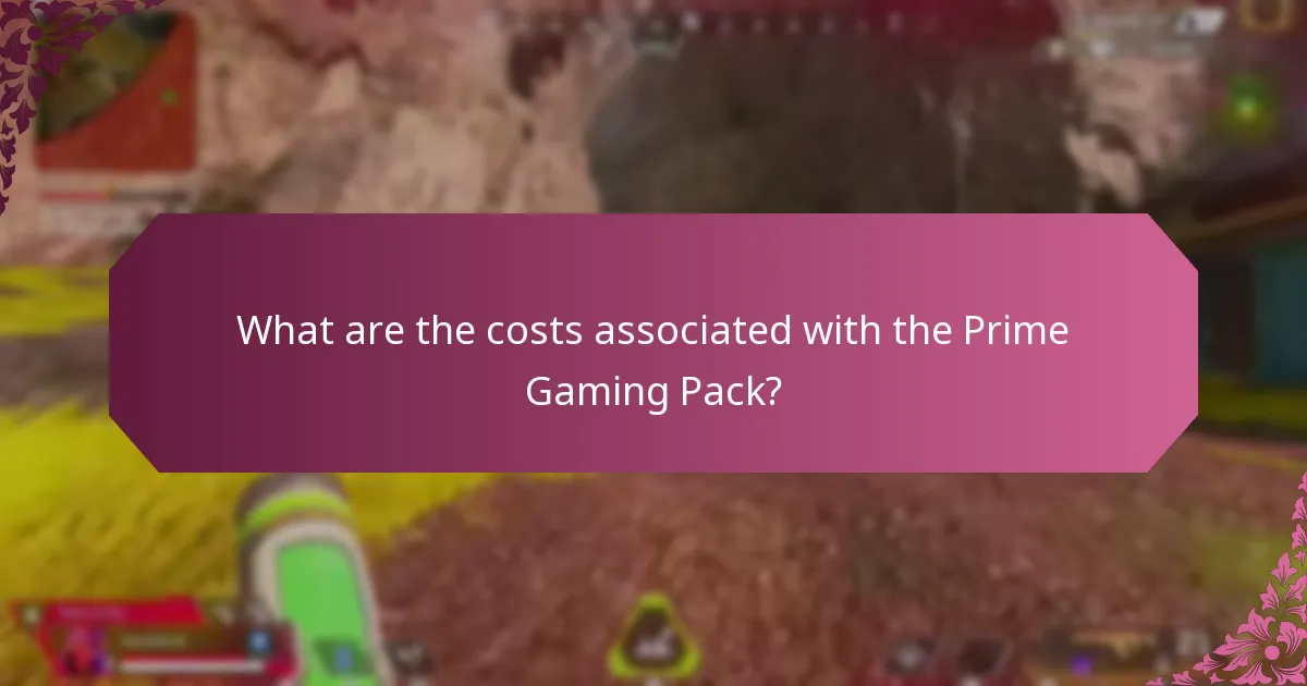 What are the costs associated with the Prime Gaming Pack?