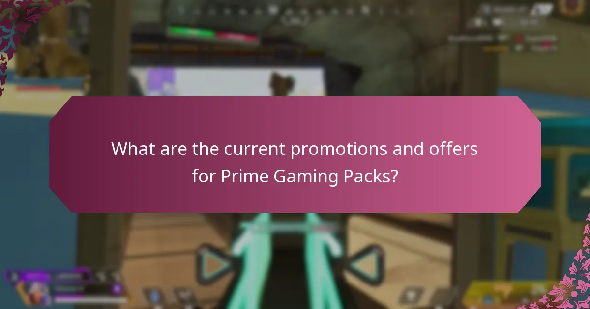 What are the current promotions and offers for Prime Gaming Packs?