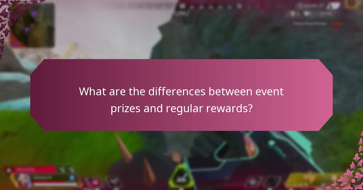 What are the differences between event prizes and regular rewards?