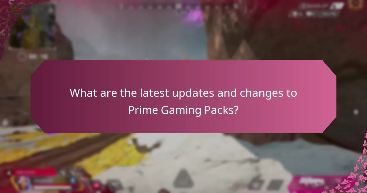 What are the latest updates and changes to Prime Gaming Packs?