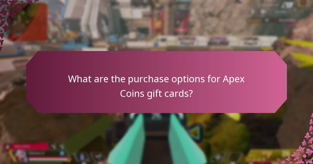 What are the purchase options for Apex Coins gift cards?