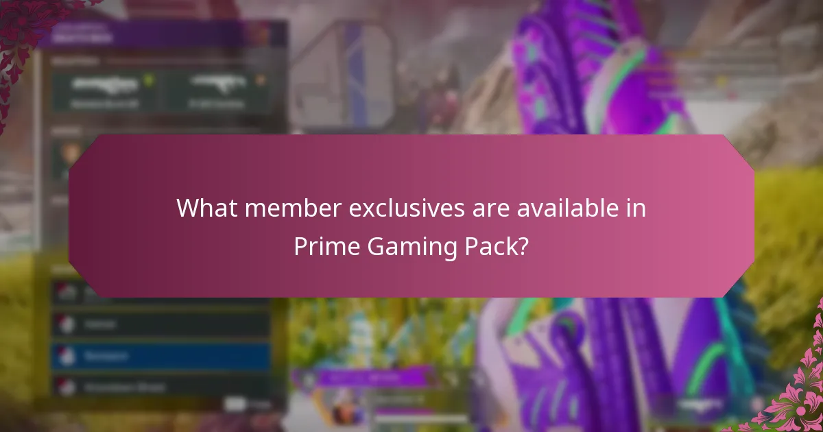 What member exclusives are available in Prime Gaming Pack?