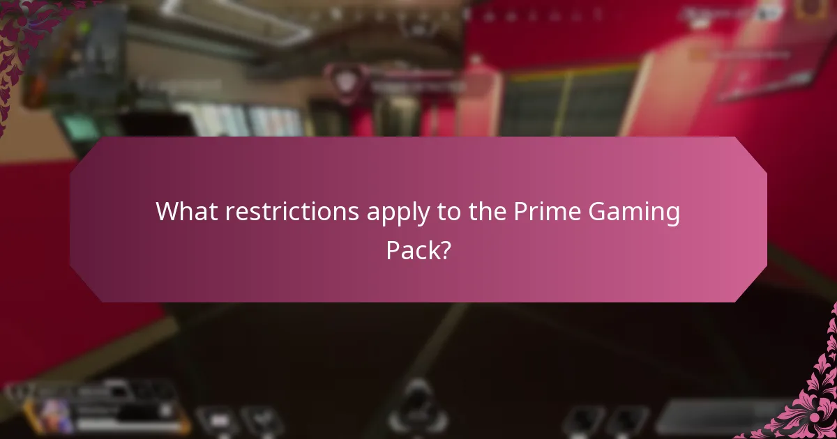 What restrictions apply to the Prime Gaming Pack?