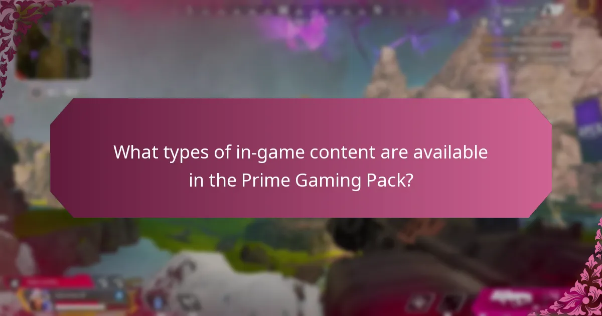 What types of in-game content are available in the Prime Gaming Pack?
