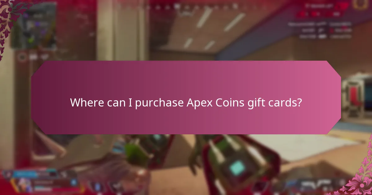 Where can I purchase Apex Coins gift cards?